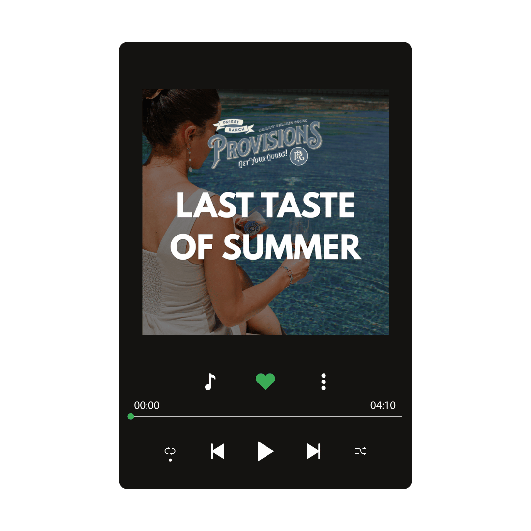 Priest Ranch Spotify Playlist Last Taste of Summer